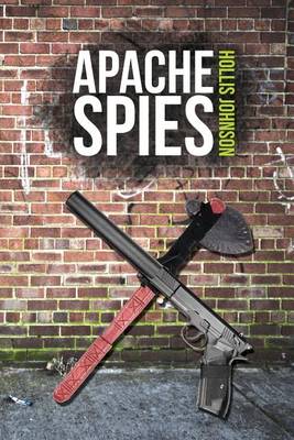 Apache Spies (Paperback)