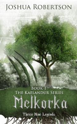 Melkorka - Kaelandur 1 (Paperback)