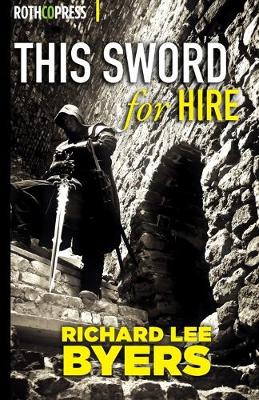 This Sword for Hire (Paperback)