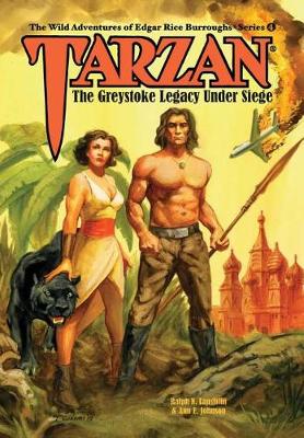 Tarzan: The Greystoke Legacy Under Siege (Hardback)