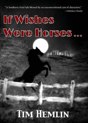 If Wishes Were Horses... - Neil Marshall Mysteries 1 (Paperback)