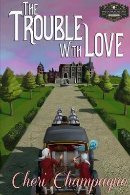 The Trouble with Love: The Mason Siblings Series - Mason Siblings 2 (Paperback)