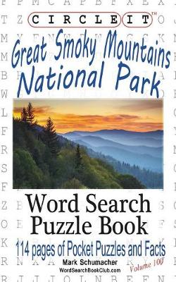 Circle It, Great Smoky Mountains National Park Facts, Pocket Size, Word Search, Puzzle Book (Paperback)
