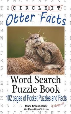 Circle It, Otter Facts, Word Search, Puzzle Book (Paperback)