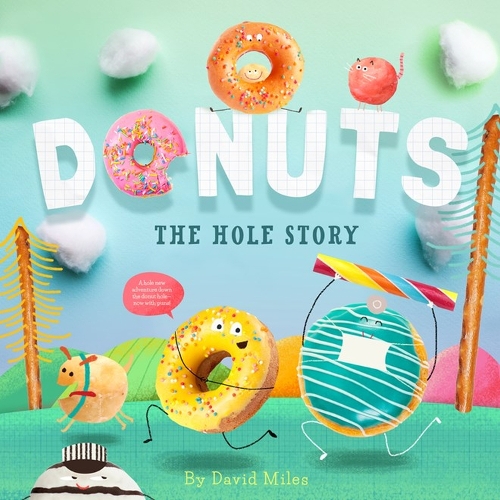 Donuts: The Hole Story (Hardback)