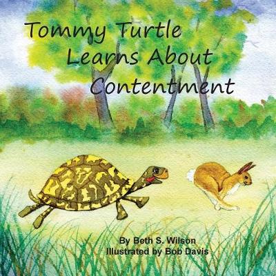 Tommy Turtle Learns about Contentment/Lb's Sweetest Song: Two Books in One (Paperback)