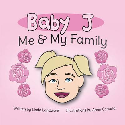 Baby J Me & My Family (Paperback)