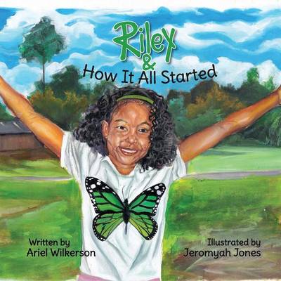 Riley & How It All Started (Paperback)