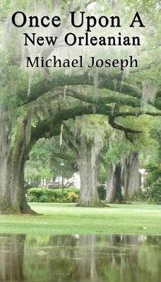 Once Upon a New Orleanian (Paperback)
