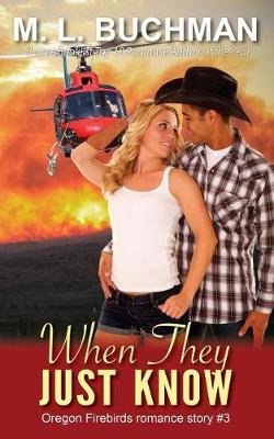 When They Just Know - Oregon Firebirds 3 (Paperback)