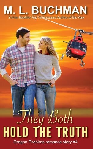 They Both Hold the Truth - Oregon Firebirds 4 (Paperback)