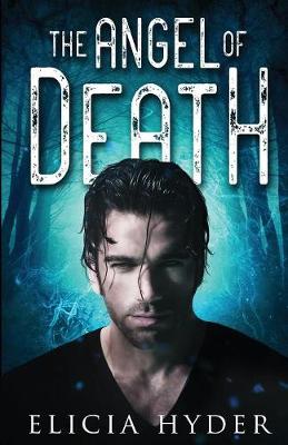 The Angel of Death - Soul Summoner 3 (Paperback)