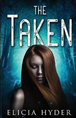 The Taken - Soul Summoner 4 (Paperback)