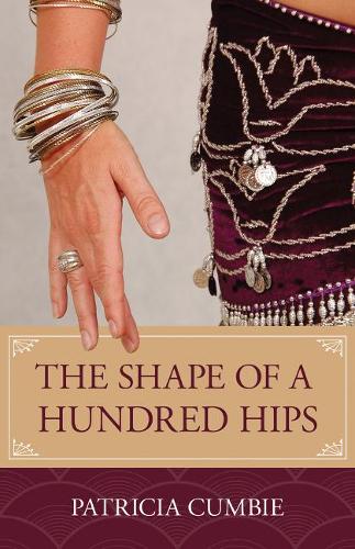 The Shape of a Hundred Hips (Paperback)