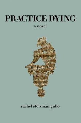 Practice Dying (Paperback)