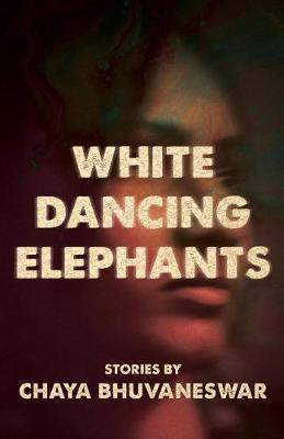 White Dancing Elephants (Paperback)