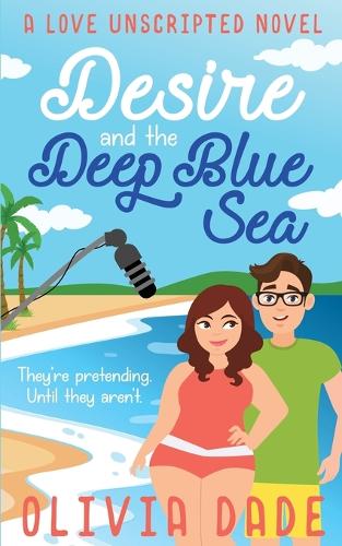 Desire and the Deep Blue Sea (Paperback)