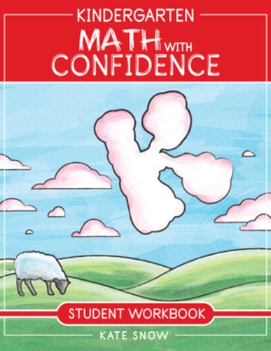 Kindergarten Math With Confidence Student Workbook - Math with Confidence 2 (Paperback)
