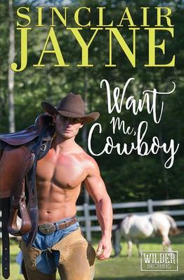 Want Me, Cowboy (Paperback)