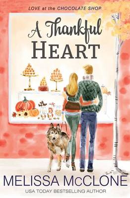 A Thankful Heart (Paperback)