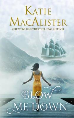 Blow Me Down (Paperback)