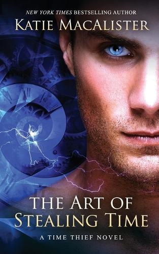 The Art of Stealing Time (Paperback)