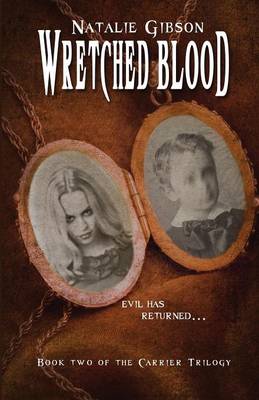 Wretched Blood - Carrier Trilogy 2 (Paperback)