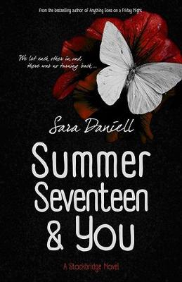 Summer Seventeen and You - Stockbridge (Paperback)