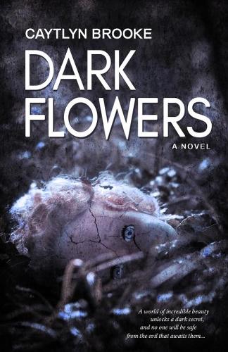 Dark Flowers (Paperback)