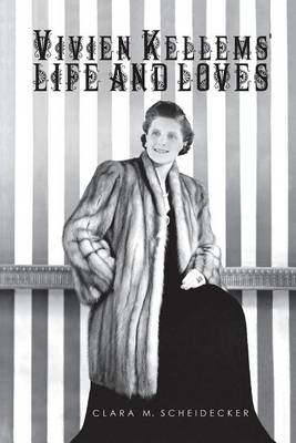 Vivien Kellems' Life and Loves (Paperback)