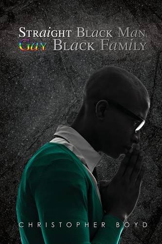 Straight Black Man, Gay Black Family (Paperback)