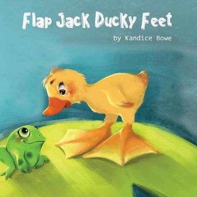 Flap Jack Ducky Feet (Paperback)