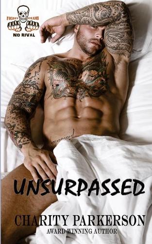 Unsurpassed - No Rival 1 (Paperback)