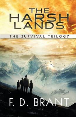 The Harsh Lands: The Complete Survival Trilogy (Paperback)