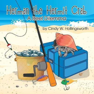 Herman the Hermit Crab: A Reel Dilemma (Paperback)