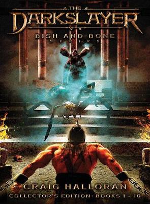 The Darkslayer, Bish and Bone Series, Collector's Edition - Bish and Bone 1 (Hardback)