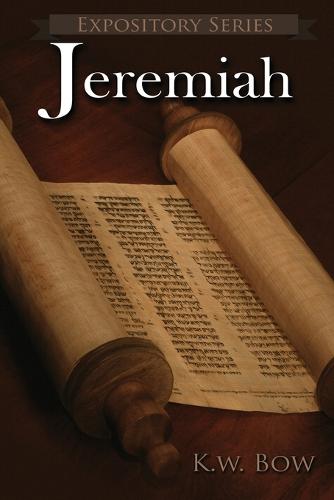 Jeremiah: A Literary Commentary on the Book of Jeremiah - Expository 20 (Paperback)