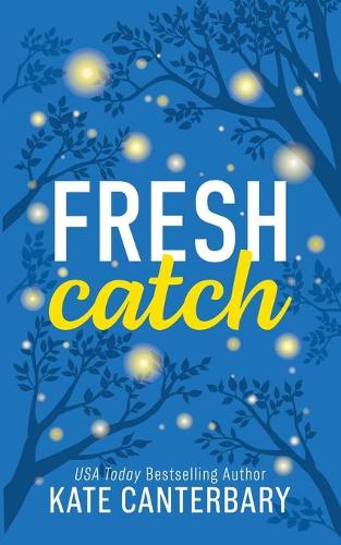 Fresh Catch (Paperback)