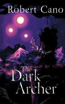 The Dark Archer (Paperback)