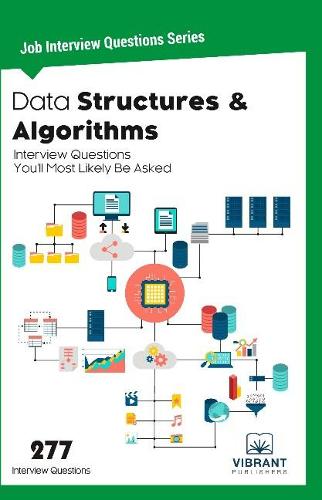 Data Structures & Algorithms Interview Questions You'll Most Likely Be Asked (Paperback)