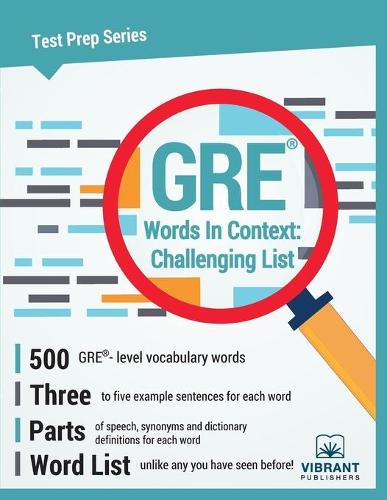 GRE Words in Context -- Challenging List (Paperback)