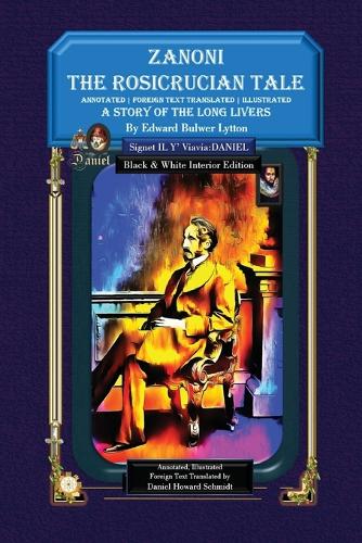 Zanoni the Rosicrucian Tale a Story of the Long Livers (Paperback)