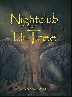 Nightclub on Elm Tree (Hardback)