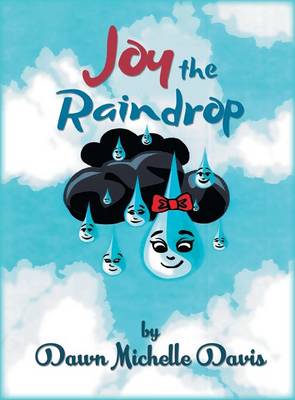 Joy the Raindrop (Hardback)