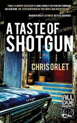 A Taste of Shotgun (Paperback)