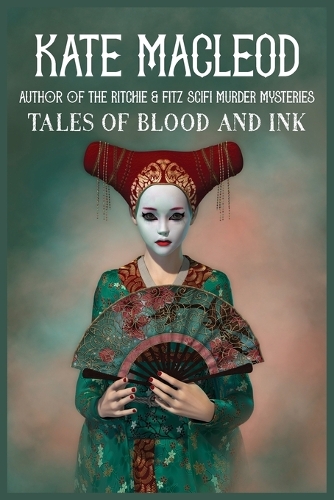 Tales of Blood and Ink (Paperback)