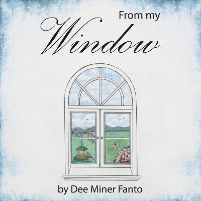 From my Window (Paperback)