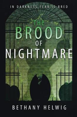 The Brood of Nightmare - International Monster Slayers 4 (Paperback)