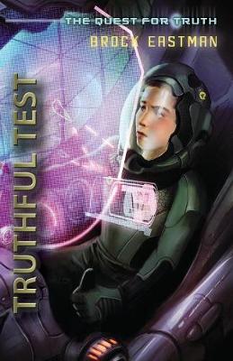 Truthful Test: An Oliver Wikk Adventure - Quest for Truth (Paperback)