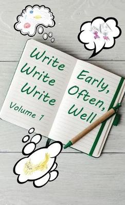 Write Early, Write Often, Write Well (Hardback)